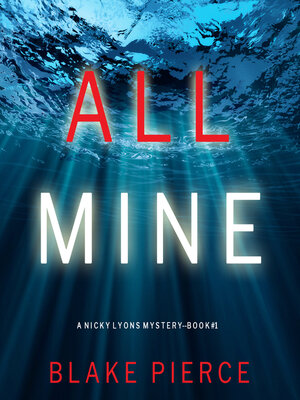 All Mine - Audiobook